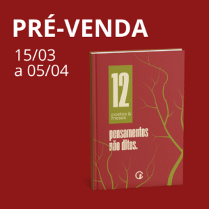 PRÉ-VENDA Livro "12 pensamentos não ditos" - Tamanho 14X21, Orelhas, Brochura