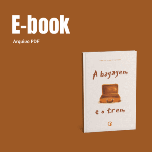 E-book "A bagagem e o trem" - Arquivo PDF